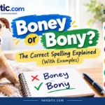 Boney or Bony