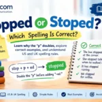 Stopped or Stoped